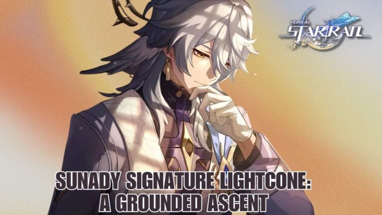 HSR sunday Signature Lightcone, hsr a grounded ascent, HSR sunday Signature Lightcone Stats, HSR sunday Signature Lightcone Effects, HSR sunday Signature Lightcone Materials, HSR sunday weapon