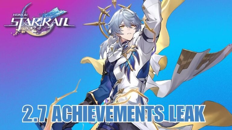 Honkai Star Rail 2.7 Achievements leak, Honkai Star Rail 2.7 Achievements, Honkai Star Rail 2.7 Tasks, How to Complete Honkai Star Rail 2.7 Achievements, HSR 2.7 Achievements