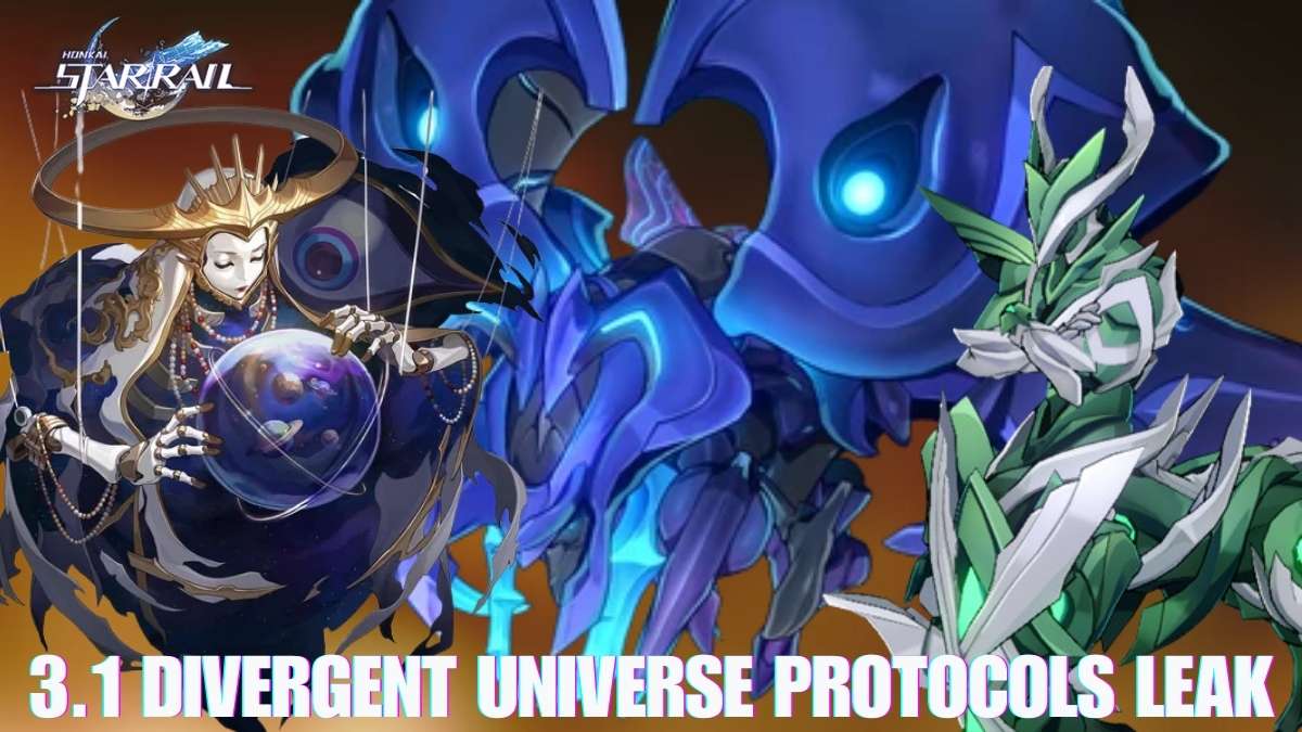 Honkai Star Rail 3.1 Divergent Universe Protocols, HSR 3.1 Protocols leak, hsr 3.1 Protocol system updates, HSR 3.1 new Protocol effects, HSR Protocols for 3.1