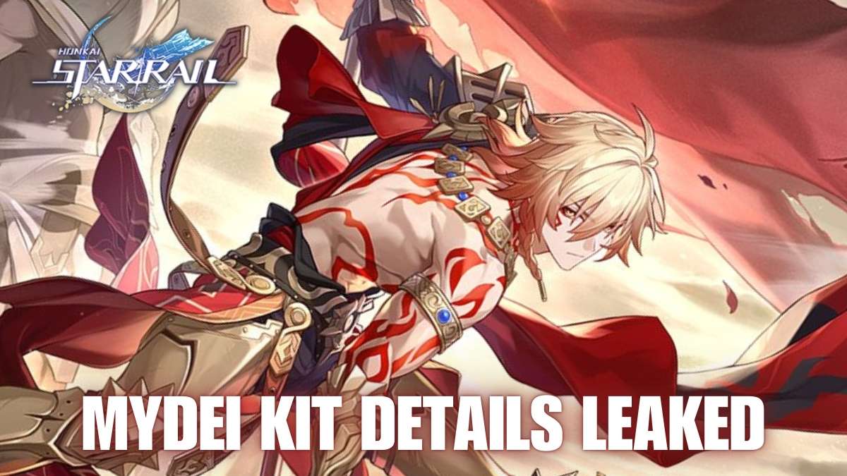 Honkai Star Rail Mydei kit, HSR Mydei skills, Honkai Star Rail Mydei traces, HSR Mydei eidolons, Honkai Star Rail Mydei abilities, HSR Mydei leaks, HSR Mydei kit, HSR Mydei