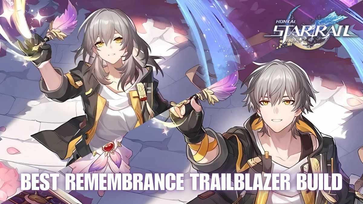 Honkai Star Rail Remembrance Trailblazer build, best Light Cones for Remembrance Trailblazer, Remembrance Trailblazer relic sets, optimal teams for Remembrance Trailblazer, best HSR Remembrance Trailblazer build
